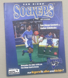 San Diego Sockers Dallas Sidekicks 2002 Program